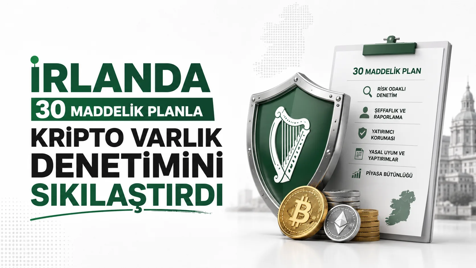 İrlanda'nın 30 maddelik planıyla kripto varlık denetimlerini sıkılaştırmasına ilişkin illüstrasyon