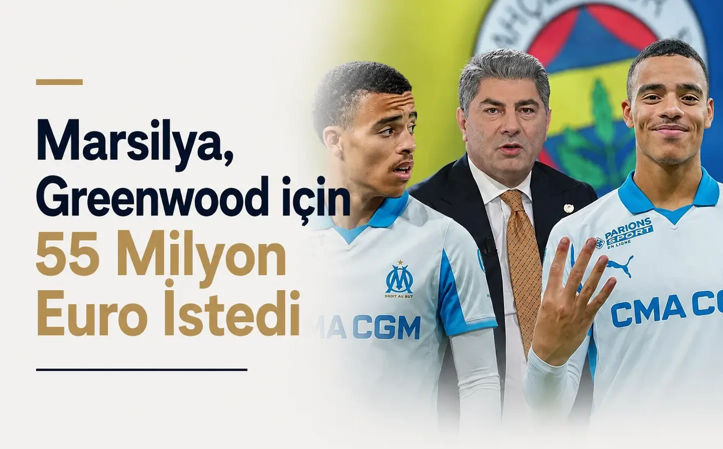 Marsilya'nın Mason Greenwood için talep ettiği 55 milyon Euro bonservis gündemde