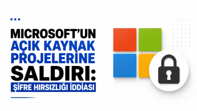 Microsoft ve GitHub açık kaynak projelerinde güvenlik incelemesi