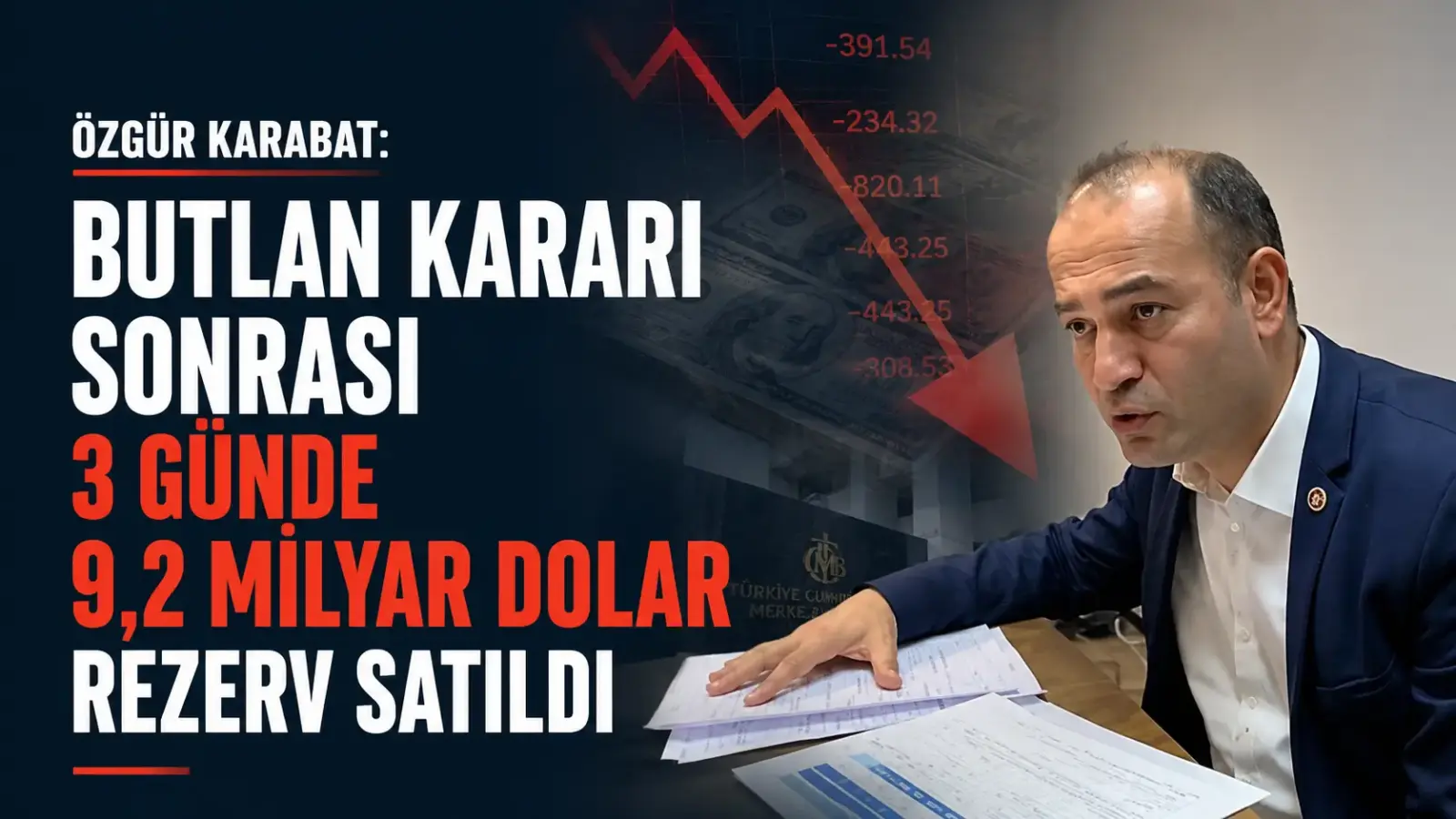 Özgür Karabat'ın Merkez Bankası rezerv satışıyla ilgili açıklaması