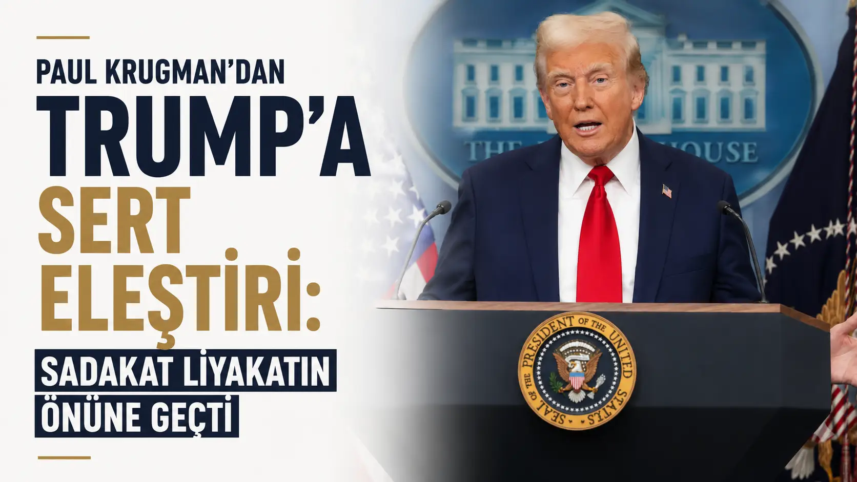 Paul Krugman ve Donald Trump ile ilgili siyasi eleştiri haberi