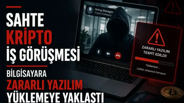 Kripto iş görüşmesi bahanesiyle zararlı yazılım tuzağına dikkat çeken bilgisayar görseli