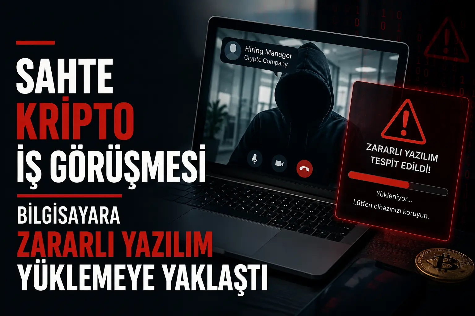 Kripto iş görüşmesi bahanesiyle zararlı yazılım tuzağına dikkat çeken bilgisayar görseli