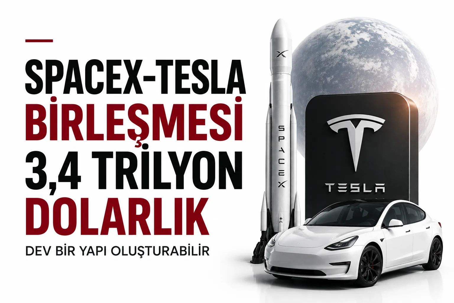 SpaceX ve Tesla için olası birleşme ve 3,4 trilyon dolarlık değerleme haber görseli