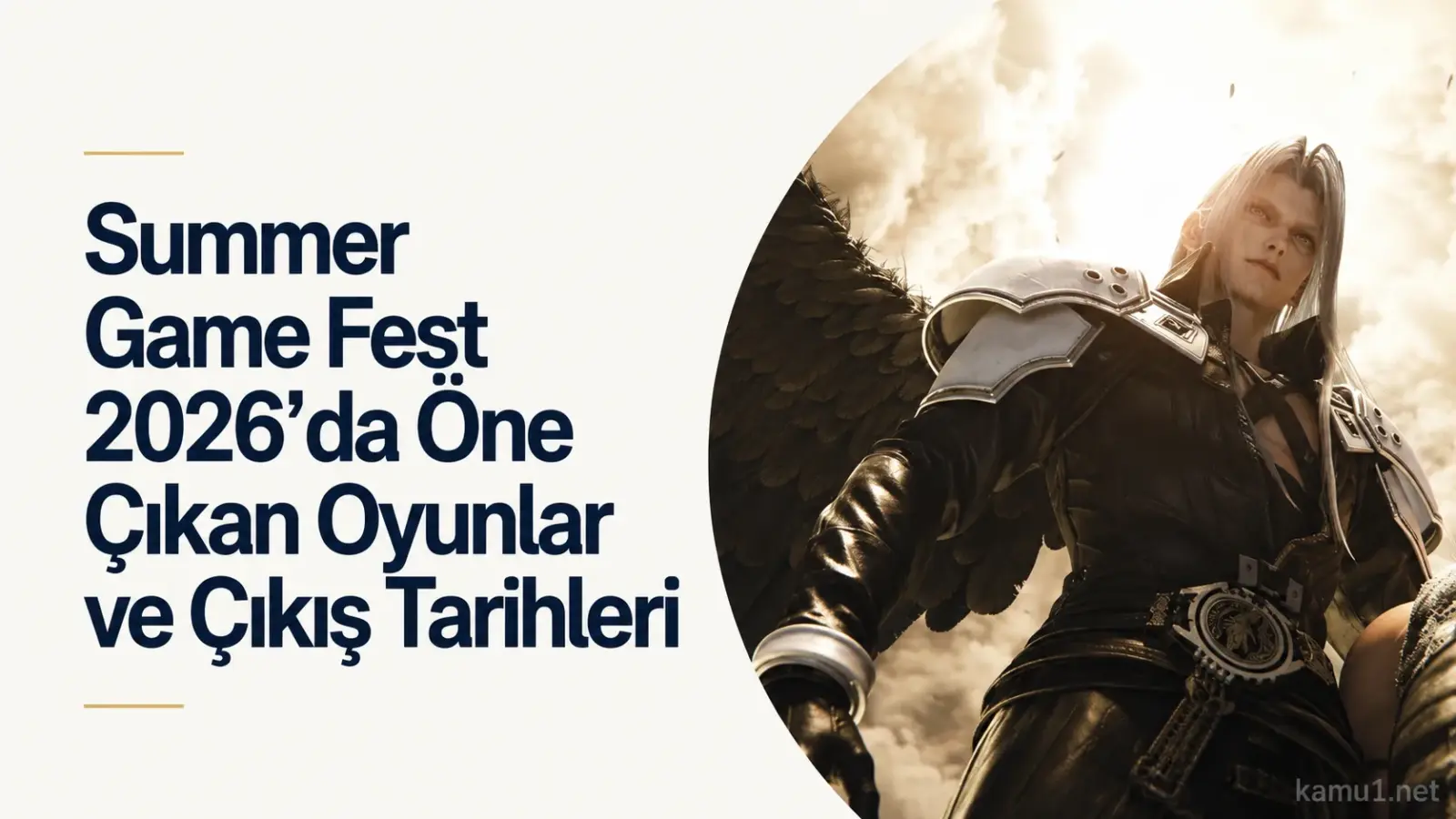 Summer Game Fest 2026 etkinliğinde duyurulan oyunlar ve çıkış tarihleri ekran görseli