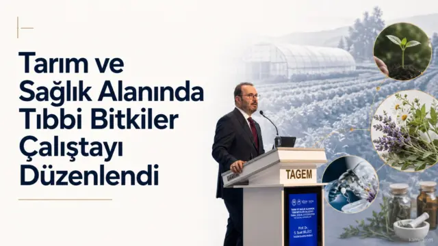 Sağlık Bakan Yardımcısı Doç. Dr. Şuayıp Birinci, Tarım Bakanlığı’nda düzenlenen “Geleneksel ve Tamamlayıcı Tıpta Tarım–Sağlık–Sanayi Entegrasyonu: Tıbbi Bitkiler, Arı Ürünleri ve Doğal Kaynaklı Sağlık Ürünleri Çalıştayı”na ilişkin değerlendirmelerde bulundu.