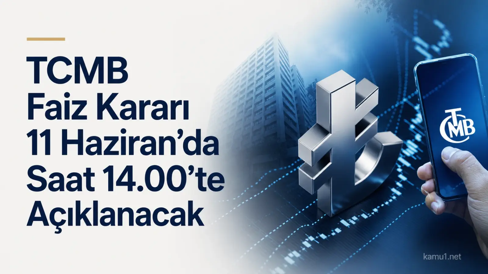 TCMB haziran ayı faiz kararının açıklanacağı tarihe ilişkin görsel
