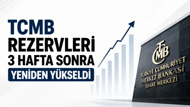 TCMB rezervlerinde haftalık artışı gösteren ekonomi grafiği