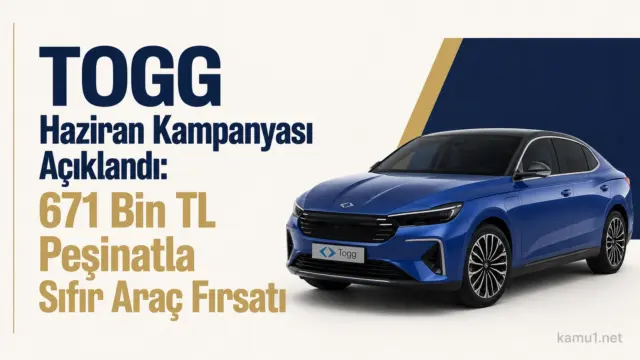 TOGG’un haziran ayı finansman kampanyası duyuruldu. Yeni kampanyada faizsiz kredi ve uzun vadeli finansman seçenekleri öne çıktı.