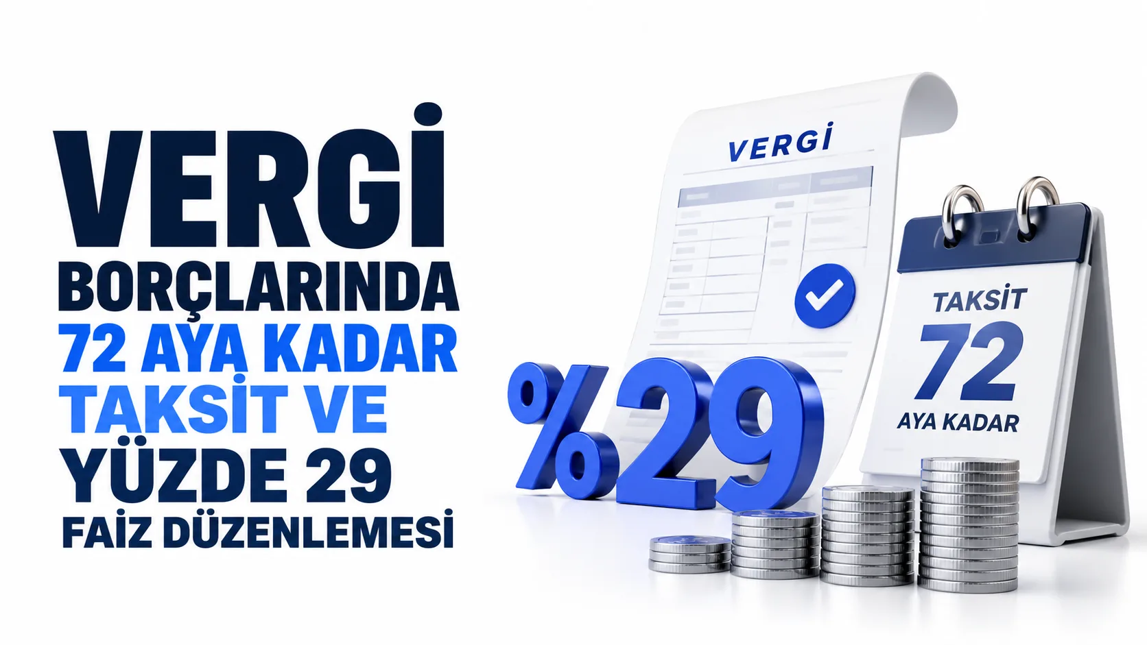 Vergi dairesi borçları için 72 aya kadar taksit ve yüzde 29 faiz düzenlemesi
